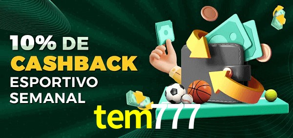 10% de bônus de cashback na tem777